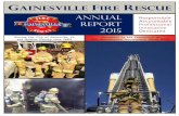 Gainesville Fire Rescue - Welcome to the City of Gainesville Annual Report 2… · Serving the City of Gainesville, FL and Alachua County since 1882. 2015 page 2 Gaee ire ee ccree