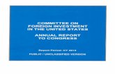 COMMITTEE ON FOREIGN INVESTMENT IN THE UNITED STATES ... · The Committee on Foreign Investment in the United States Authority and Composition The Committee on Foreign Investment