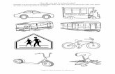 How did you get to school today? - ScholasticDirections: Cut out one form of transportation. Write your name close to the picture and color in the picture. Be ready to add your picture