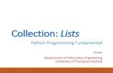 Collection: Lists•Processing collection of data using lists •List creation and manipulation •Various operations on lists. 3 Storing Collection of Data •Python provides many