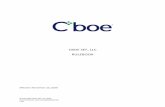 CBOE SEF, LLC RULEBOOK€¦ · 11/08/2020  · CHAPTER 1 DEFINED TERMS “Affected Person ” shall have the meaning set forth in SEF Rule 313. “Answer” shall mean a written pleading