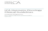 LCA Haemato-Oncology Clinical Guidelinesrmpartners.cancervanguard.nhs.uk/wp-content/... · 3.1. Haematology . FBC and differential, ESR, CRP. 3.2. Biochemistry ... interim and of