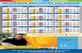 RESOURCE RECOVERY CALENDAR · 2019. 6. 13. · RESOURCE RECOVERY CALENDAR 2014–2015 Kerbside Bin Collections (SHIRE LOCALITIES) All bin service enquiries (08) 9622 6100 or visit