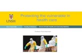 Protecting the vulnerable in health care · 2018. 2. 12. · efficacy of masks and respirators • 3 RCTscompared N95 respirators and medical masks • No RCTs have compared respirators