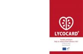 Tomato + Health - LYCOCARD · 2019. 5. 14. · Effect of lycopene on the progression of atherosclerosis development ... – “Caratterizzazione qualitativa del pomodoro da agricoltura