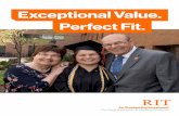 Exceptional Value. Perfect Fit. · 2019. 11. 12. · Perfect Fit. Exceptional Value. RIT is a vibrant learning environment where imagination, creativity, and innovation create outstanding