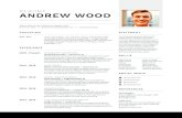 RESUME ANDREW WOOD · CONTEN T CREA TOR / DIGIT AL MARKETIN G & MEDIA ANDREW WOOD 2300 W Grace St, Apt 4, Richmond, Virginia, 23220 T: 919-791-6005 // E: andrew.a.wood@outlook.com