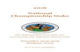 2016 National Championship Stake · Judy’s fascination with dog training began when, as a teenager, she trained the family dog for obedience. After graduating from college . she