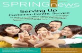 Serving Up Customer-Centric Service In today’s competitive ... · (CASE), Singapore toy & Confectionery Dealers’ Association, Federation of Merchants’ Associations, Singapore,