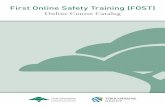 Online Course Catalog - First Insurance Company of Hawaii€¦ · First Online Safety Training (FOST) Online Course Catalog. At First Insurance Company of Hawaii, Inc. we strive to