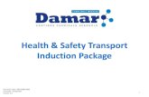Health & Safety Transport Induction Package · Health & Safety Transport Induction Package Document Code: MHF-HSMS-6930 Issue Date: 07/10/2019 Version: 5.8 1