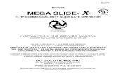 LISTED 4P92 ½ HP COMMERCIAL DUTY SLIDE GATE OPERATOR · the mega slide-x will reverse direction when the inherent type “a” device senses an obstruction. secondary: type b1& b2-