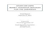 STUDY ON USPS MONEY TRANSFER SERVICES FOR THE … · Specifically, underbanked households have used non-bank money orders, non-bank check-cashing services, payday loans, rent-to-own
