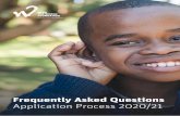 Frequently Asked Questions Application Process 2020/21 · 2019. 10. 31. · This document answers these and other relevant questions to assist applicants with the preparation and