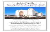 Saint Sophia Greek Orthodox Cathedral · 2.12.2012  · melomakarona, chocolate chip cookies, brownies, cupcakes, etc. Please help support your fellow parishioners who participate