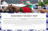 KENTUCKY DERBY TRIPstarting gate tickets to the 2019 Kentucky Derby on May 3-4, 2019! You’ll have an elevated view of the starting line and final stretch with intimate 5-row seating