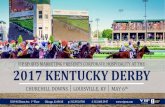 VIP SPORTS MARKETING PRESENTS CORPORATE HOSPITALITY AT THE 201 KENTUCKY DERBY · 2016. 5. 9. · 2017 Kentucky Derby • Churchill Downs • May 6. th. Ten 300 Level Tickets. Best