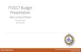 FY2017 Budget Presentation · 2016. 4. 29. · FY2017 Budget Presentation Talia Lomax-O’dneal Finance Director April 29, 2016 Metropolitan Government of Nashville and Davidson County