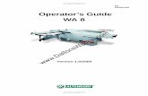 Operator’s Guide WA 8 · 2017. 11. 30. · Operator’s Guide WA 8 EN F0008.0002  Version 1.5/2005