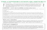 THE CONSERVATION QUARTERLYlcwma.org/docs/conservation quarterly/2015/spring-2015...the third week of July. Hallettsville, TX 77964 THE CONSERVATION QUARTERLY Spring 2015 edition Nature