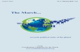 World Citizens’ MARCH · awareness as citizens of the world, together with the need for them to hasten the modifications to global political structures. - Simultaneously, we will