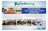 Your Health Matters Most - TWU Local 100 · 2016. 9. 12. · Your Health Matters Most Doctors from Mount Sinai as well as Reps from your dental and vision plans will do screenings