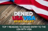 Top 7 Reasons to Denied Entry to the USA with Visa