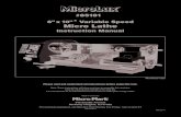 6” x10” Variable Speed Micro Lathe Micro Lathe Instruction Manual.pdfMicro Lathe Instruction Manual Made in China for 340 Snyder Avenue Berkeley Heights, NJ 07922 For technical