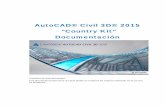 Aut oCA D® Civil 3D® 2015 Country Kit” cumentación · siguientes plantillas: _AutoCAD Civil 3D (Imperial) NCS _AutoCAD Civil 3D (Metric) NCS En el Country kit para México encontarán
