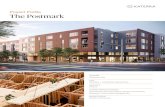 Project Profile The Postmark · Project Profile | The Postmark The Postmark is Katerra’s first residential cross-laminated timber project, utilizing European CLT in advance of our