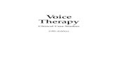 Voice Therapy - Plural Publishing, Inc. · viii Voice Therapy: Clinical Case Studies Case Study 3.13. Lessac-Madsen Resonant Voice Therapy in a 132 Young Woman with Vocal Nodules
