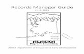Records Manager Guide€¦ · Records Manager Guide . 2018-2019 . Alaska Department of Education & Early Development