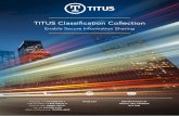 TITUS Classiﬁcation Collection - spectrami.com · TITUS provides ﬂexible classiﬁcation that simpliﬁes the accurate identiﬁcation of your email, documents, and ﬁles. TITUS