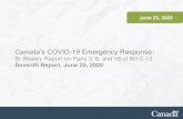 Canada’s COVID-19 Emergency Response€¦ · 2 The COVID-19 Emergency Response Act received Royal Assent on March 25, 2020 and was followed by the COVID-19 Emergency Response Act
