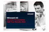 2012 Q2 report investor presentation Wirecardir.wirecard.com/download/companies/wirecard/... · P2P -transfers, central management software Regulatory Compliance Pan -European banking