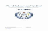 World Federation of the Deaf · The WFD shall also cooperate with other international organisations promoting the interests of deaf people and international organisations representing