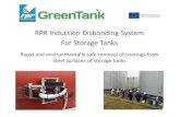 RPR Induction Disbonding System For Storage Tanks...Robotics and Semi-automatic solutions 8 RPR offers free of charge demonstrations of new state-of-the-art robotics or motorized trolleys