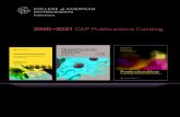 2020–2021 CAP Publications Catalog€¦ · Color Atlas of Hematology An Illustrated Field Guide Based on Proficiency Testing, ... with 34 color images illustrating common and rare
