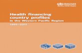 Health financing country profiles...of Health financing country profiles for the Western Pacific Region covers 1995 to 2011 . health expenditure trends across and by countries are