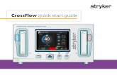CrossFlow quick start guide - az897333.vo.msecnd.net€¦ · The updated settings are now saved to the Custom Surgeon Profile Save surgeon profile settings SURGEON PROFILES How to