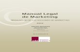 Manual Legal de Marketing · 2019. 11. 25. · datos de carácter personal (LOPD) y el Real Decreto 1720/2007, de 21 de diciembre, por el que se aprueba el Reglamento de desarrollo