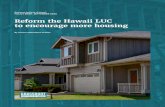 By Jackson Makanikeoe Grubbe · Page 2 Reform the Hawaii LUC to encourage more housing September 2020 Jackson Makanikeoe Grubbe is a research associate with the Grassroot Institute