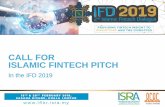 CALL FOR ISLAMIC FINTECH PITCH · •Islamic Fintech Pitch Competition (IFPC) will be a unique and exciting session which aims to create a platform for universities to share their