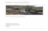 Braemar Community Hydro Share Offerbraemarscotland.co.uk/.../2015/03/Braemar-Community-Hydro-Share … · Community Hydro Limited which will be responsible for the operation and maintenance