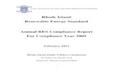 Rhode Island Renewable Energy Standard Annual RES ... RI RES Annual Report 2-11-11 FINAL.pdfCompliance Year 2009 (from January 1, 2009 through December 31, 2009) was the third compliance