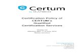 Certification Policy of CERTUM’s Qualified Certification ... · 1 Official Evidences of receipt and submission are issued in accordance with the Article 16 paragraph. 3 ustawy z