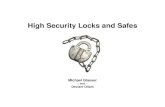 High Security Locks & Safes - DEF CON · 2009. 11. 17. · High Security Locks and Safes Popular high security locks attempt to go beyond the basics of what's found in standard designs