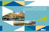 Victorian climate change adaptation plan · PAGE 2 VictoriAn climAtE chAnGE AdAPtAtion PlAcontents n PAGe Introduction 2 Purpose 3 Scope of the plan 3 Next steps 3 1 Victoria’s
