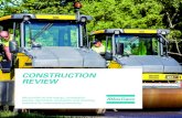 Construction review magazine - Atlas Copco · rEViEW We provide on-site energy, compaction, paving, demolition, renovation, and recycling ... need to refuel. The light towers are
