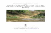 SOCIAL IMPACT ASSESSMENT STUDY FOR SETTING UP OF ... · Assessment Study for the acquisition of land to set up a Facilitation Centre cum Entry and Exit Point in Mooriap Village, East